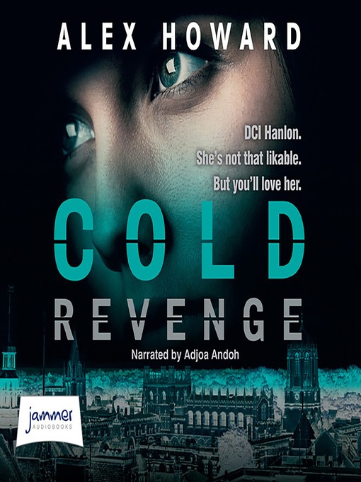 Title details for Cold Revenge by Alex Howard - Available